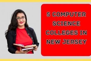 Top 5 Computer Science Schools in NJ 2024 Best Schools in America: Top Public & Private Options Top 5 Computer Science Schools in NJ 2024 | Best Schools in America: Top Public & Private Options