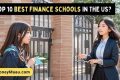 Top 10 Best Finance Schools in the US 2024 Best Schools in America: Top Public & Private Options Top 10 Best Finance Schools in the US 2024 | Best Schools in America: Top Public & Private Options
