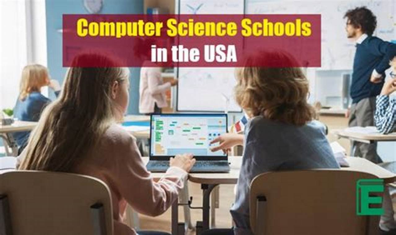 Top US Computer Science Schools & Programs Best Schools in America: Top Public & Private Options Top US Computer Science Schools & Programs | Best Schools in America: Top Public & Private Options
