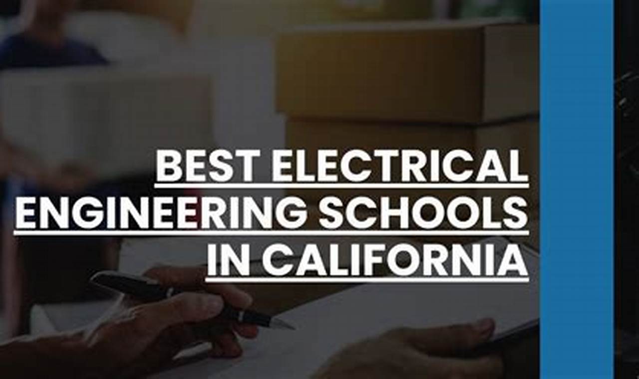 Ranking Of Electrical Engineering Schools | School Activities Ranking Of Electrical Engineering Schools | School Activities