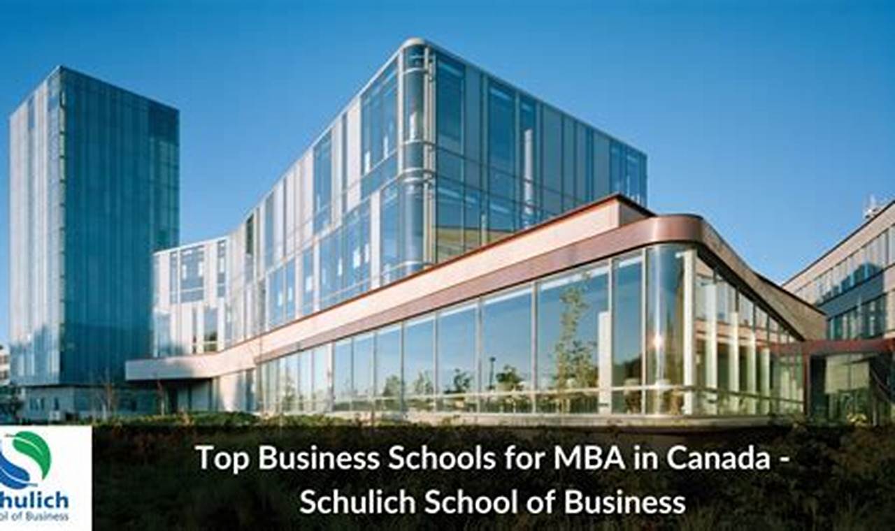Top Best MBA Schools in Canada 2024 Best Schools in America: Top Public & Private Options Top Best MBA Schools in Canada 2024 | Best Schools in America: Top Public & Private Options