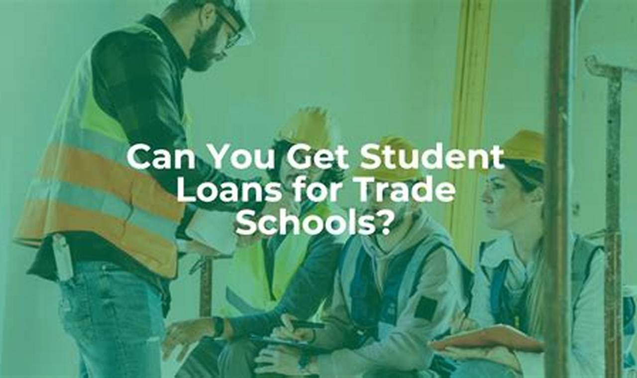 Top Trade School Loans: Funding Your Future Best Schools in America: Top Public & Private Options Top Trade School Loans: Funding Your Future | Best Schools in America: Top Public & Private Options
