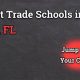 Top Trade Schools in Tampa Bay: 2024 Guide | Best Schools in America: Top Public & Private Options