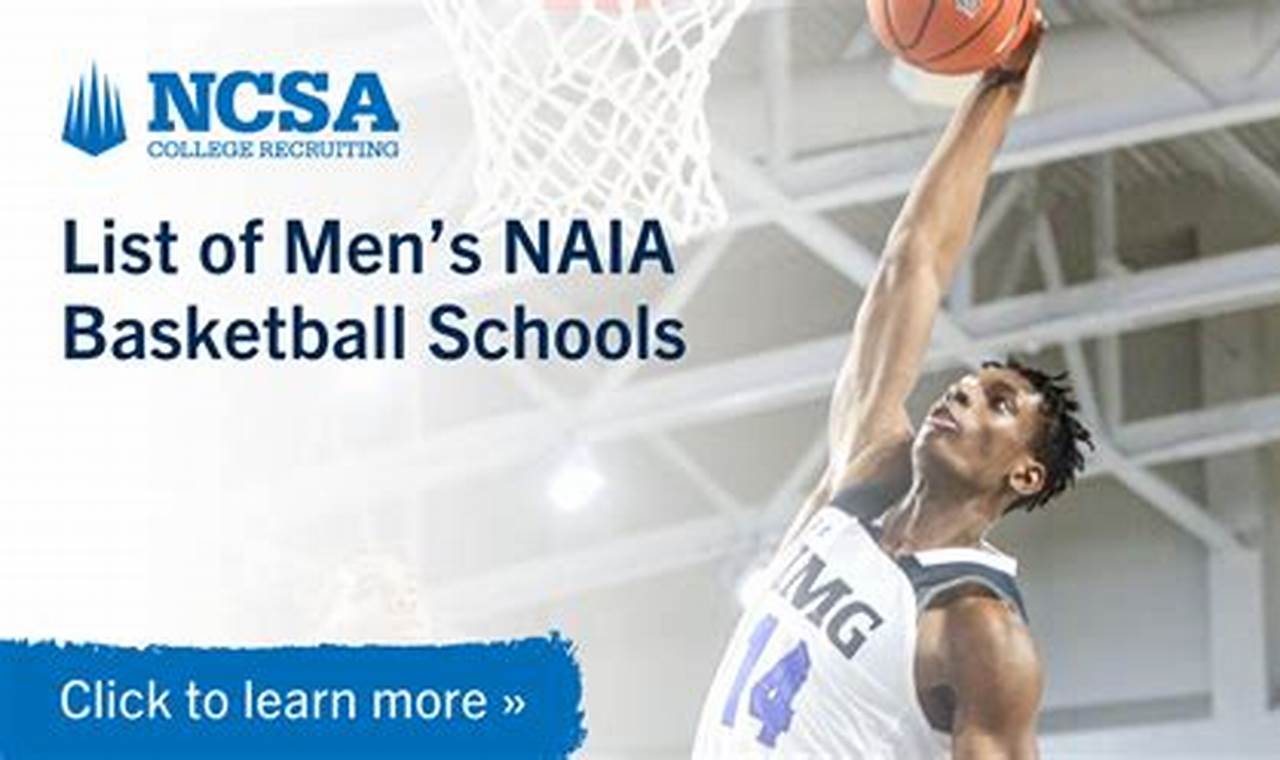 Best Top NAIA Basketball Schools: 2024 Rankings Best Schools in America: Top Public & Private Options Best Top NAIA Basketball Schools: 2024 Rankings | Best Schools in America: Top Public & Private Options