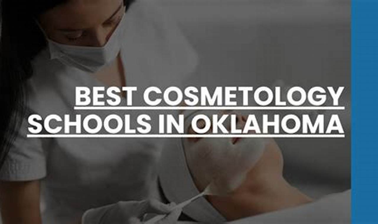 Top 10 Cosmetology Schools in Oklahoma 2024 Best Schools in America: Top Public & Private Options Top 10 Cosmetology Schools in Oklahoma 2024 | Best Schools in America: Top Public & Private Options