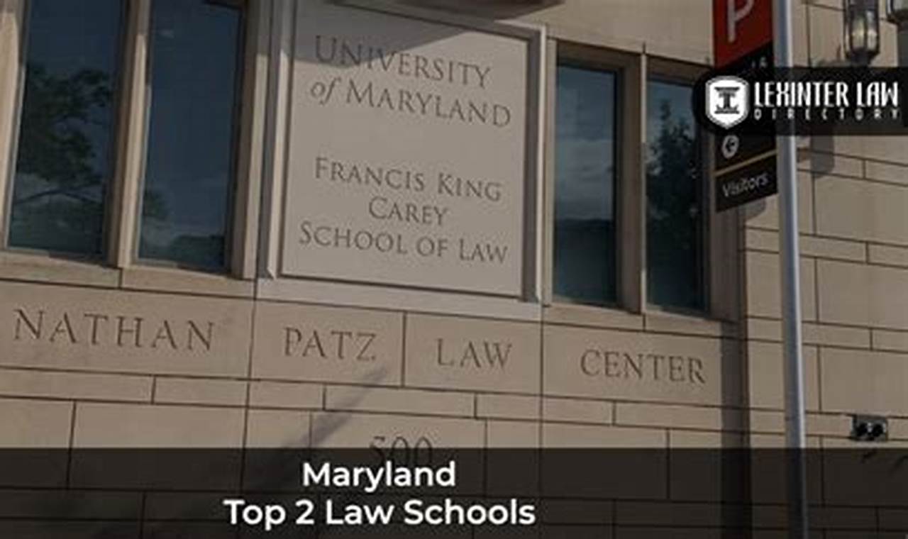 Top Law Schools in Maryland: 2024 Rankings Best Schools in America: Top Public & Private Options Top Law Schools in Maryland: 2024 Rankings | Best Schools in America: Top Public & Private Options