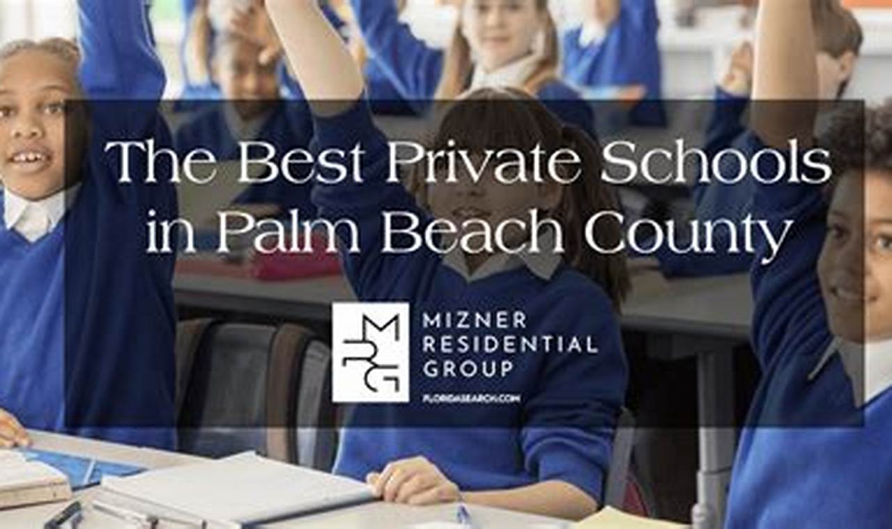 Top Private Schools in Palm Beach County, FL