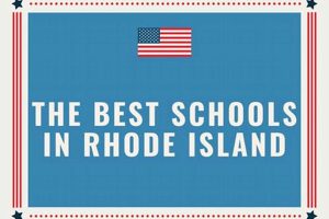 Top Rhode Island Charter Schools: A Guide Best Schools in America: Top Public & Private Options Top Rhode Island Charter Schools: A Guide | Best Schools in America: Top Public & Private Options