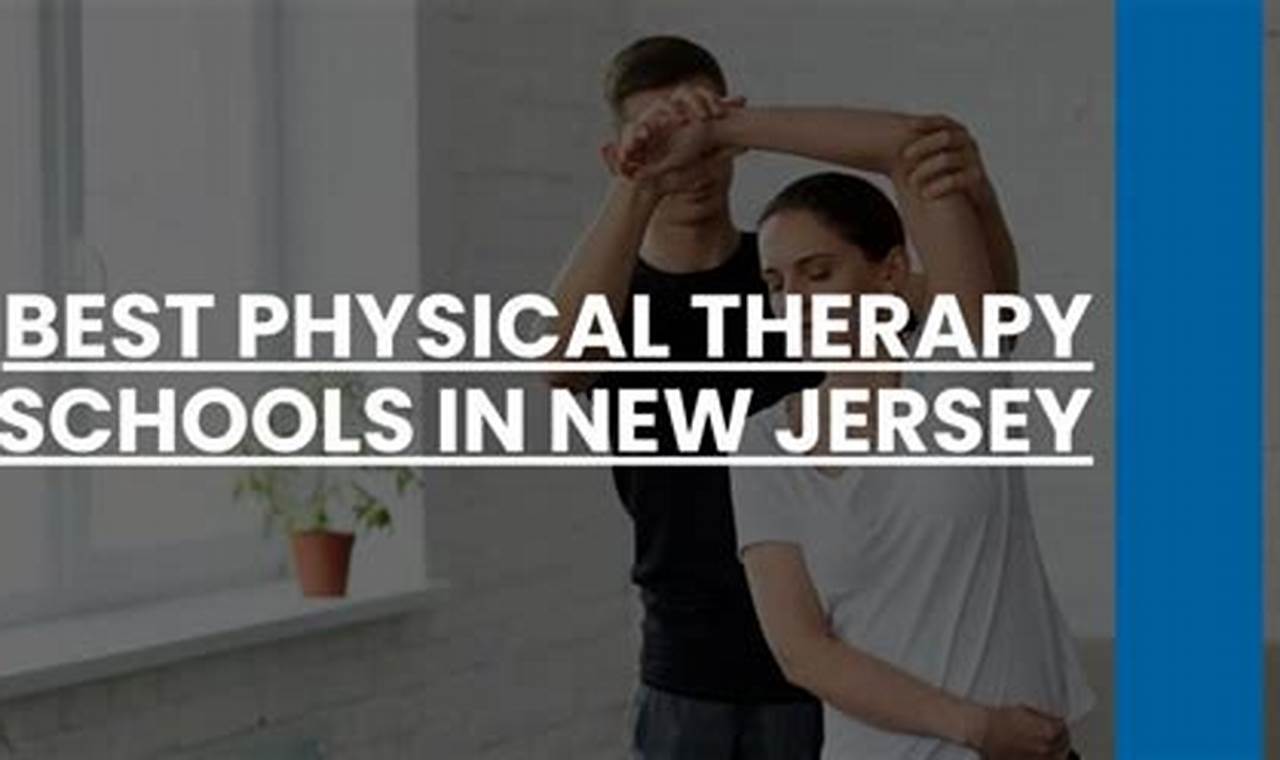 Top 10 Best Schools for Physical Therapy Programs 2024 | Best Schools in America: Top Public & Private Options