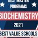 Top Best Schools for Biochemistry Programs 2024 | Best Schools in America: Top Public & Private Options