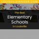 Top-Rated Best Schools in Louisville, KY | Best Schools in America: Top Public & Private Options