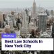 Top 10 Best Law Schools in NYC 2024 | Best Schools in America: Top Public & Private Options