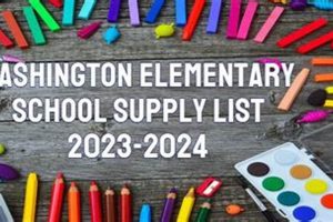 Pre-K - 5th: Washington Elementary Supply List 2024 | Best Schools in America: Top Public & Private Options