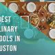 Top 5 Culinary Schools in Houston: 2024 Guide | Best Schools in America: Top Public & Private Options