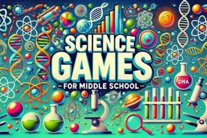 Top Science Games for Engaging Middle Schoolers Best Schools in America: Top Public & Private Options Top Science Games for Engaging Middle Schoolers | Best Schools in America: Top Public & Private Options