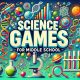 Top Science Games for Engaging Middle Schoolers | Best Schools in America: Top Public & Private Options