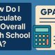 High School GPA: Do You Start with a 4.0? Explained | Best Schools in America: Top Public & Private Options