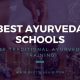 Top Best Ayurveda Schools in the USA 2024 | Best Schools in America: Top Public & Private Options
