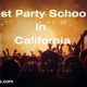 Top Party Schools in California: A Guide | Best Schools in America: Top Public & Private Options
