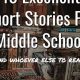 Best Short Stories for Middle School Students | Best Schools in America: Top Public & Private Options