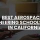 Top Aerospace Engineering Schools in California 2024 | Best Schools in America: Top Public & Private Options