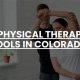 Top Physical Therapy Schools in Colorado: 2024 Guide | Best Schools in America: Top Public & Private Options