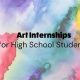 Launch Your Art Career: High School Internships | Best Schools in America: Top Public & Private Options