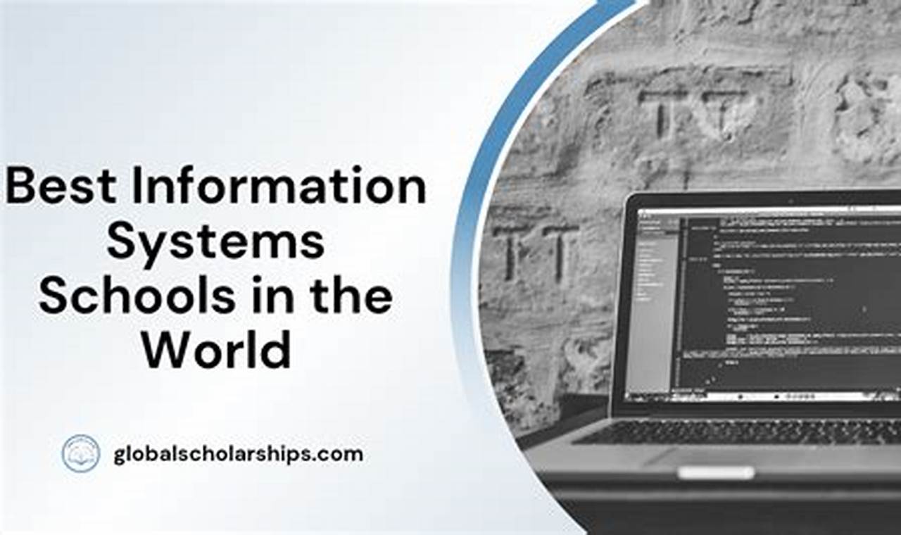 Top Best Information Systems Schools & Programs Best Schools in America: Top Public & Private Options Top Best Information Systems Schools & Programs | Best Schools in America: Top Public & Private Options