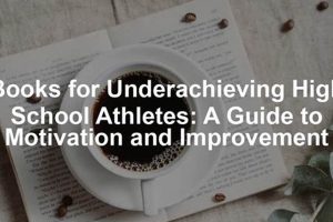 Top Books for Underachieving High School Athletes: A Guide Best Schools in America: Top Public & Private Options Top Books for Underachieving High School Athletes: A Guide | Best Schools in America: Top Public & Private Options