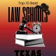 Top 10 Law Schools in Texas 2024 | Best Schools in America: Top Public & Private Options