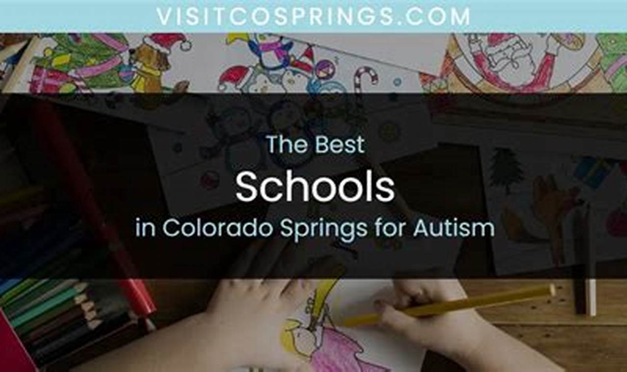 Top Autism Schools in Colorado: A Guide | Best Schools in America: Top Public & Private Options