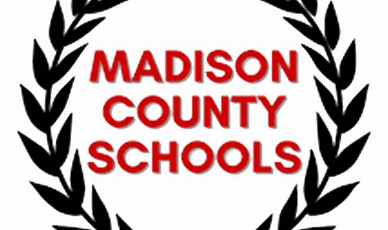 Find Madison County Schools Employment & Jobs | Best Schools in America: Top Public & Private Options