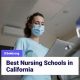 Top 10 Best Cal State Nursing Schools: 2024 Guide | Best Schools in America: Top Public & Private Options
