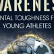 Unlock Mental Toughness: High School Athlete's Guide | Best Schools in America: Top Public & Private Options