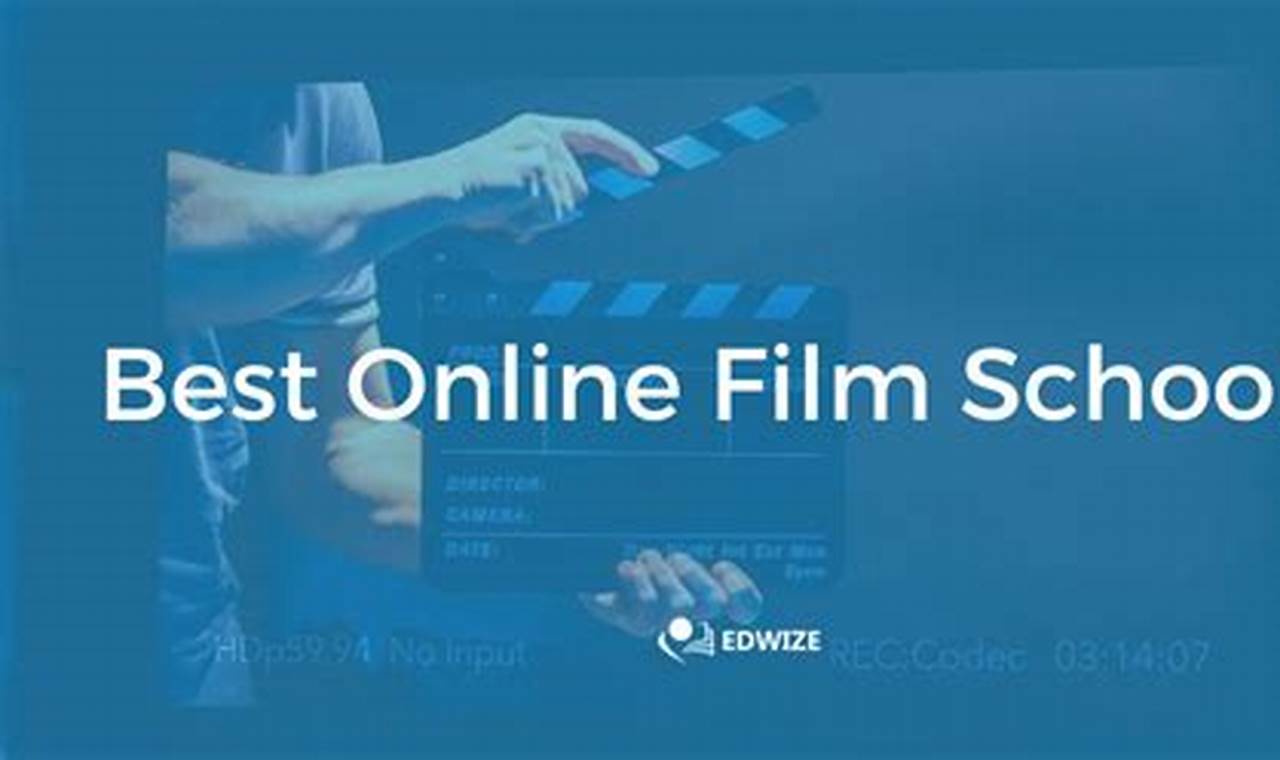 Top 10 Best Online Film Schools of 2024 | Best Schools in America: Top Public & Private Options