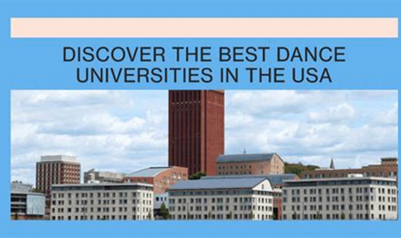 Top 10 Best Dance Universities: Guide | Best Schools in America: Top Public & Private Options