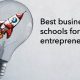 Top 10 Best MBA Entrepreneurship Schools in 2024 | Best Schools in America: Top Public & Private Options
