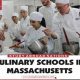 Best Culinary Schools In Massachusetts | Best Schools in America: Top Public & Private Options
