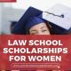 Top Best Law School Scholarships & Grants | Best Schools in America: Top Public & Private Options