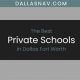 Top Dallas Fort Worth Private Schools &amp; Academies | Best Schools in America: Top Public & Private Options