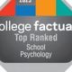 Top 5 Best Schools for Psychology Majors 2024 | Best Schools in America: Top Public & Private Options
