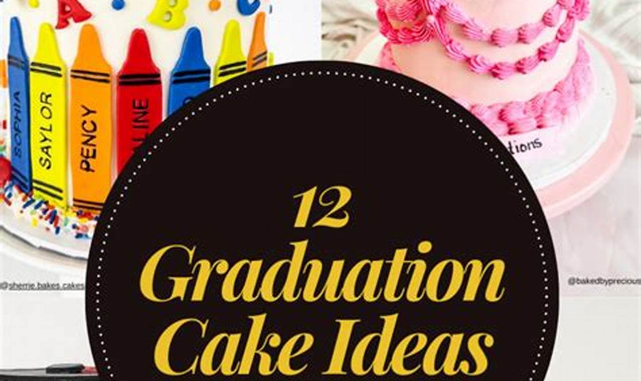 Best High School Graduation Cake Ideas & Designs | Best Schools in America: Top Public & Private Options