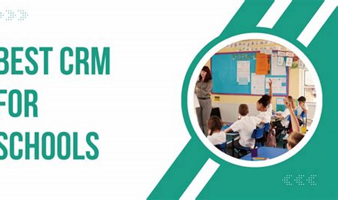 Top Best CRM for Schools &amp; Education | Best Schools in America: Top Public & Private Options