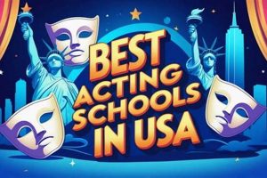 Top 10 Best Acting Programs in America 2024 | Best Schools in America: Top Public & Private Options
