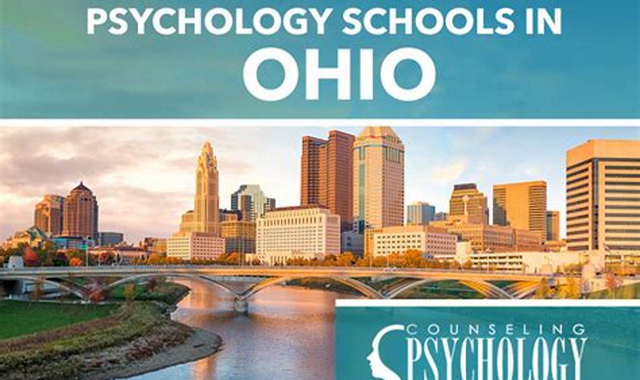 Top Psychology Schools in Ohio: 2024 Guide Best Schools in America: Top Public & Private Options Top Psychology Schools in Ohio: 2024 Guide | Best Schools in America: Top Public & Private Options